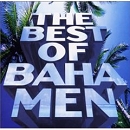 The Best Of Baha Men